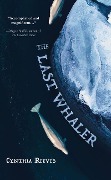 Cover-Bild zum Titel 'The Last Whaler' von 'Cynthia Reeves'