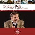 Cover-Bild zum Titel 'Leben im Jetzt - aber wie? Teil 1' von 'Eckhart Tolle'