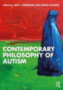 Cover-Bild zum Titel 'Contemporary Philosophy of Autism' von ''