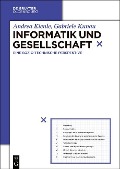 Cover-Bild zum Titel 'Informatik und Gesellschaft' von 'Andrea Kienle, Gabriele Kunau'
