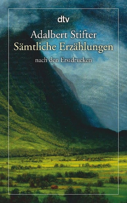 Sämtliche Erzählungen - Adalbert Stifter