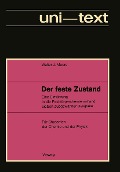 Cover-Bild zum Titel 'Der feste Zustand' von 'Walter J. Moore'