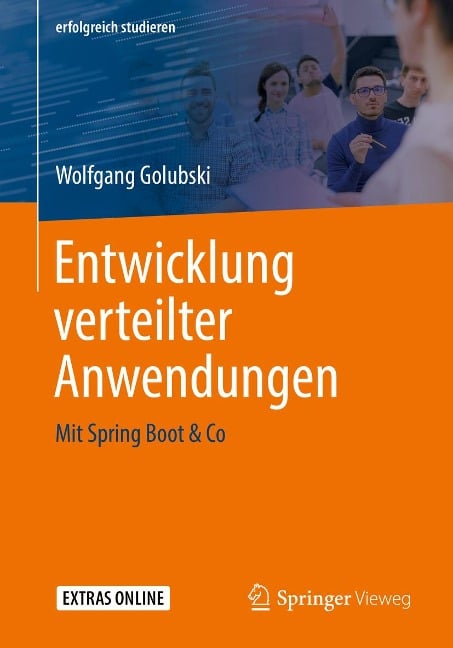 Entwicklung verteilter Anwendungen - Wolfgang Golubski