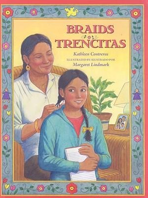 Braids/Trencitas - Kathleen Contreras