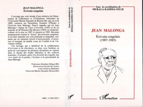 Jean Malonga, écrivain congolais (1907-1985) - Kadima-Nzuji