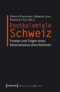 Cover-Bild zum Titel 'Postkoloniale Schweiz' von ''