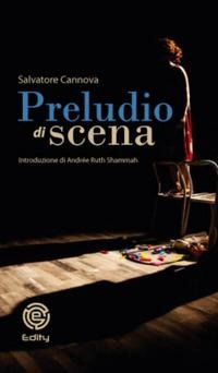 Preludio di scena - Salvatore Cannova