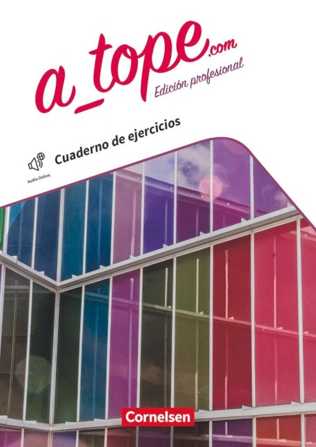 A_tope.com 11./12. Schuljahr - Edición profesional - Arbeitsheft mit Lösungen und Webcode - 