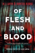 Cover-Bild zum Titel 'Of Flesh and Blood' von 'Hunter Burke, N. L. Lavin'