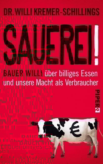 Sauerei! - Willi Kremer-Schillings