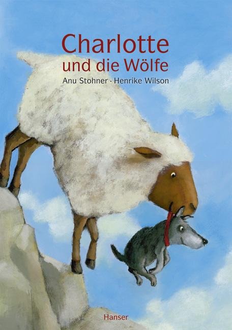 Charlotte und die Wölfe - Anu Stohner, Henrike Wilson