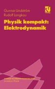 Cover-Bild zum Titel 'Physik kompakt: Elektrodynamik' von 'Rudolf Langkau, Wolfgang Scobel, Gunnar Lindström'