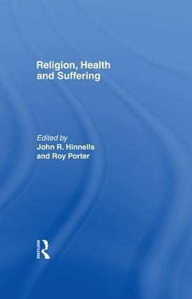 Religion, Health and Suffering - 