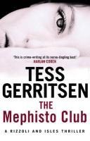 The Mephisto Club - Tess Gerritsen