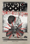 Sonic life - Moore Thurston