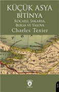 Cover-Bild zum Titel 'Kücük Asya Bitinya Kocaeli Sakarya Bursa ve Yalova' von 'Charles Texier'