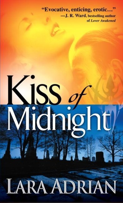 Kiss of Midnight - Lara Adrian