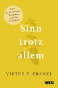 Cover-Bild zum Titel 'Sinn trotz allem' von 'Viktor E. Frankl'