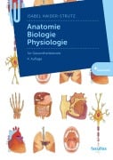 Cover-Bild zum Titel 'Anatomie, Biologie, Physiologie' von 'Isabel Haider-Strutz'