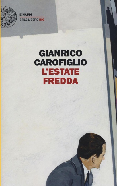L' estate fredda - Gianrico Carofiglio