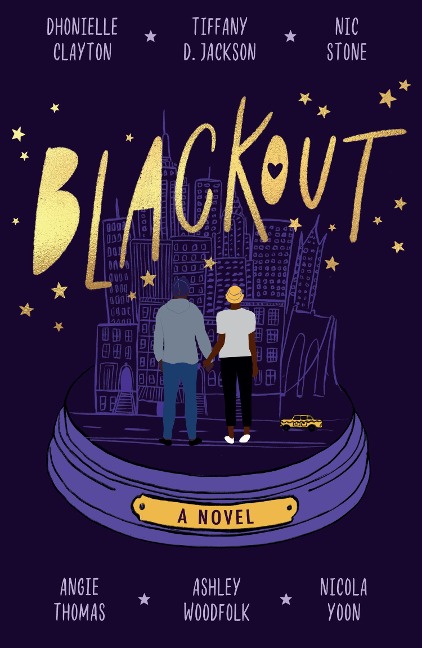 Blackout - Dhonielle Clayton, Angie Thomas, Ashley Woodfolk, Tiffany D Jackson, Nic Stone