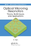 Cover-Bild zum Titel 'Optical Microring Resonators' von 'Vien Van'