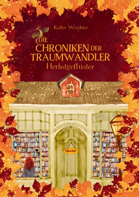 Die Chroniken der Traumwandler - Kathy Wrighter