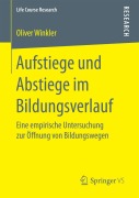 Cover-Bild zum Titel 'Aufstiege und Abstiege im Bildungsverlauf' von 'Oliver Winkler'