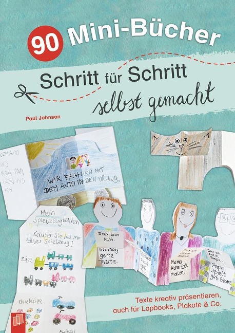 90 Mini-Bücher Schritt für Schritt selbst gemacht - 