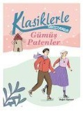 Cover-Bild zum Titel 'Gümüs Patenler - Klasiklerle Tanisiyorum' von 'Kolektif'