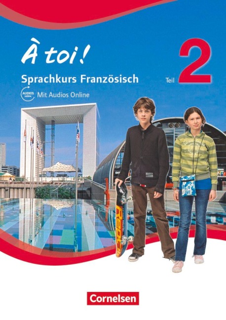 À toi! 6. Schuljahr. Arbeitsheft mit mp3-CD. Sprachkurs Saarland - Gertraud Gregor, Alexander Kraus, Peter Winz, Catherine Jorißen, Catherine Mann-Grabowski