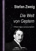 Cover-Bild zum Titel 'Die Welt von Gestern' von 'Stefan Zweig'