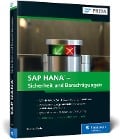 SAP HANA - Sicherheit und Berechtigungen - Thomas Tiede