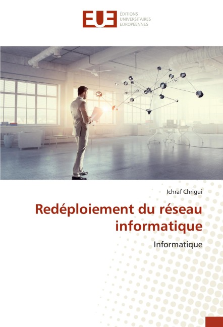 Redéploiement du réseau informatique - Ichraf Chrigui