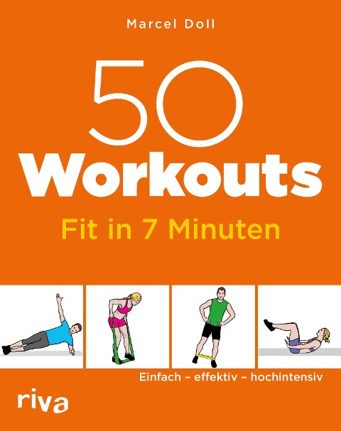 50 Workouts - Fit in 7 Minuten - Marcel Doll