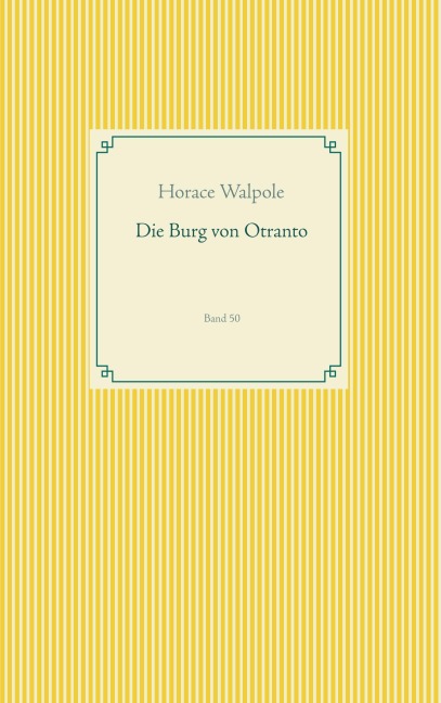 Die Burg von Otranto - Horace Walpole
