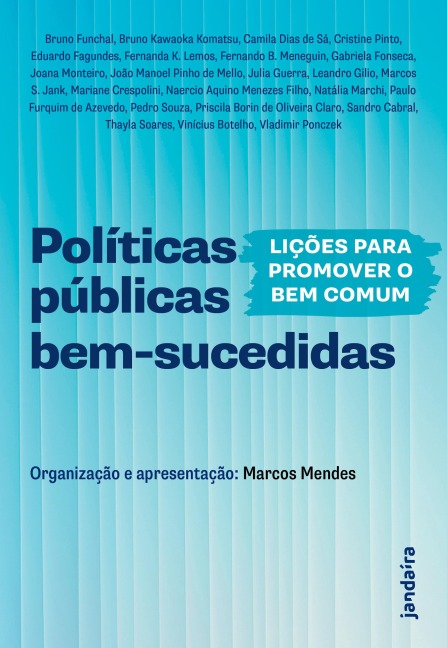 Políticas públicas bem-sucedidas - 