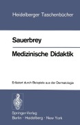 Cover-Bild zum Titel 'Medizinische Didaktik' von 'W. Sauerbrey'
