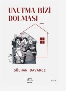 Cover-Bild zum Titel 'Unutma Bizi Dolmasi' von 'Gülhan Davarci'