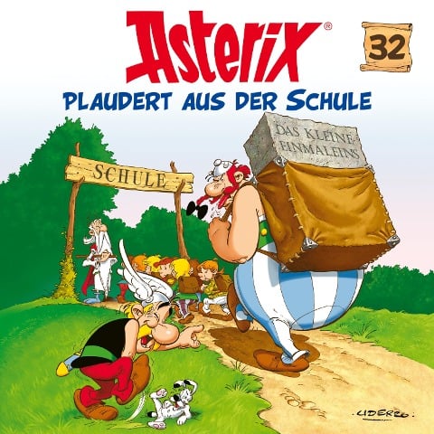 32: Asterix plaudert aus der Schule - René Goscinny, Albert Uderzo, Johannes Brahms, Richard Friedman, Judson Lee