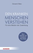 Cover-Bild zum Titel 'Den kranken Menschen verstehen' von 'Giovanni Maio'