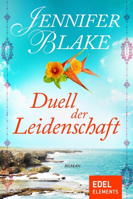 Duell der Leidenschaft - Jennifer Blake