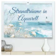 Cover-Bild zum Titel 'Strandträume in Aquarell (hochwertiger Premium Wandkalender 2026 DIN A2 quer), Kunstdruck in Hochglanz' von 'Ally Bee'