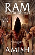Cover-Bild zum Titel 'RAM - Scion of Ikshvaku (RAM Chandra Series Book 1)' von 'Amish Tripathi'