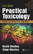 Cover-Bild zum Titel 'Practical Toxicology' von 'David Woolley, Adam Woolley'