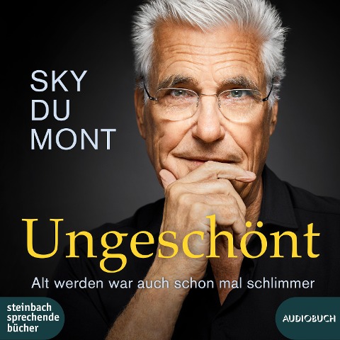 Ungeschönt - Sky Du Mont