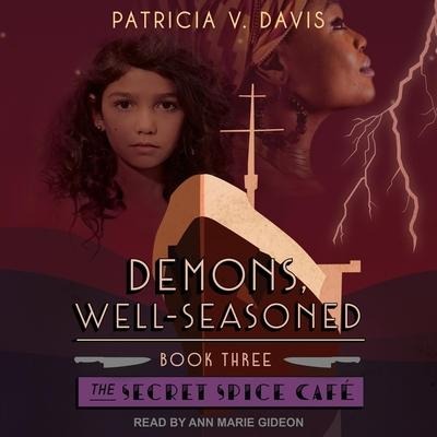 Demons, Well-Seasoned - Patricia V. Davis
