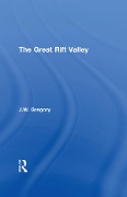Cover-Bild zum Titel 'The Great Rift Valley' von 'J. W. Gregory'