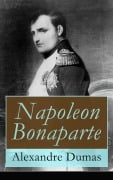 Cover-Bild zum Titel 'Napoleon Bonaparte' von 'Alexandre Dumas'