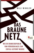 Cover-Bild zum Titel 'Das braune Netz' von 'Willi Winkler'